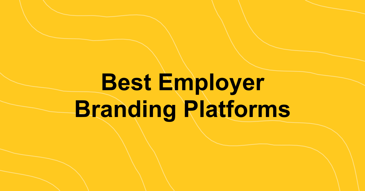 Best Employer Branding Platforms in 2026