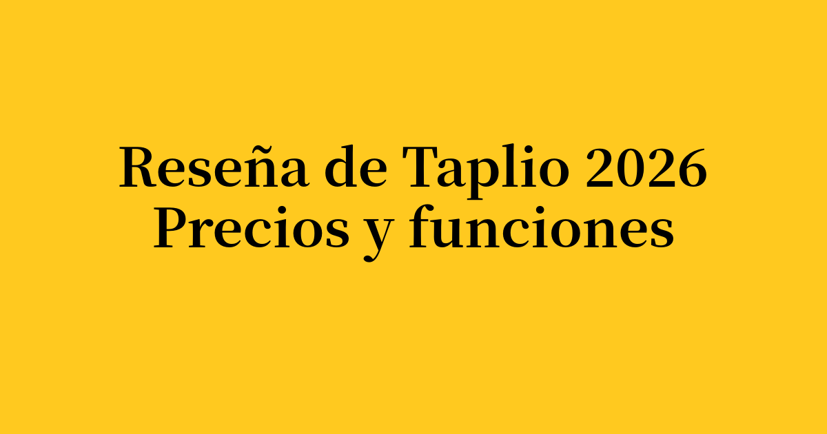 Reseña de Taplio 2026: precios, funciones y alternativas