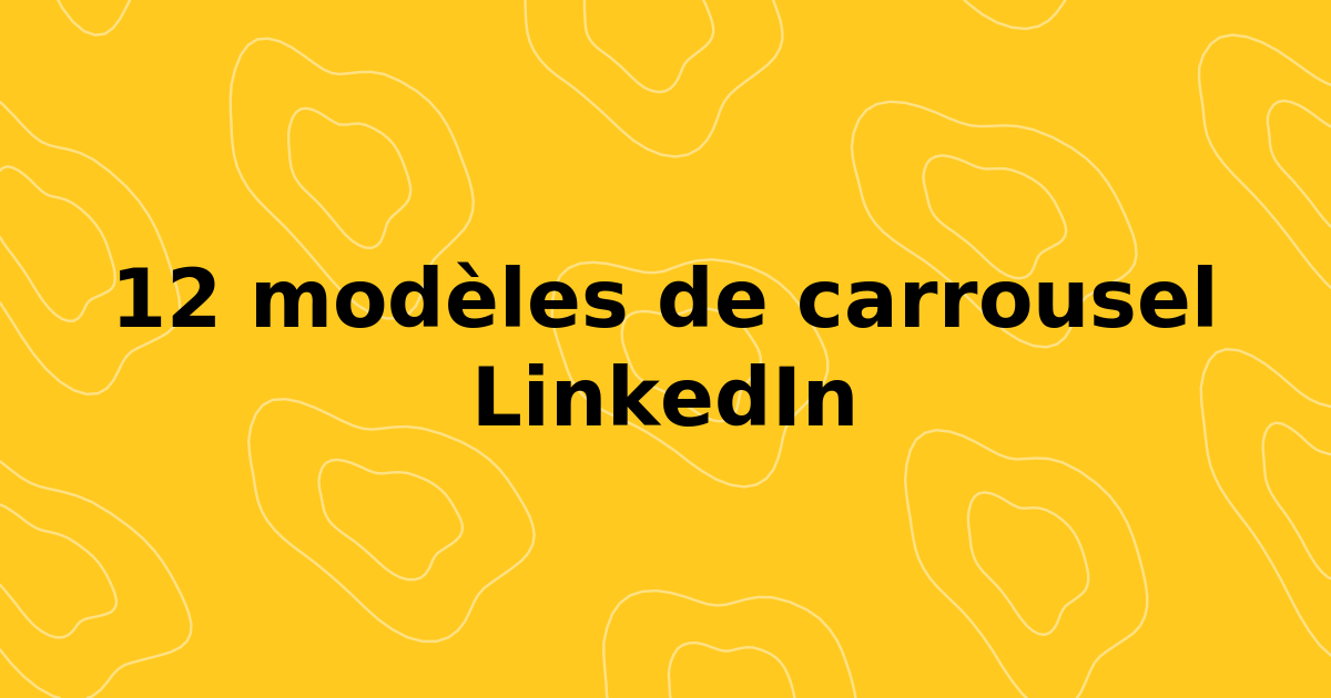 12 meilleurs modèles et générateurs de carrousel LinkedIn pour 2026