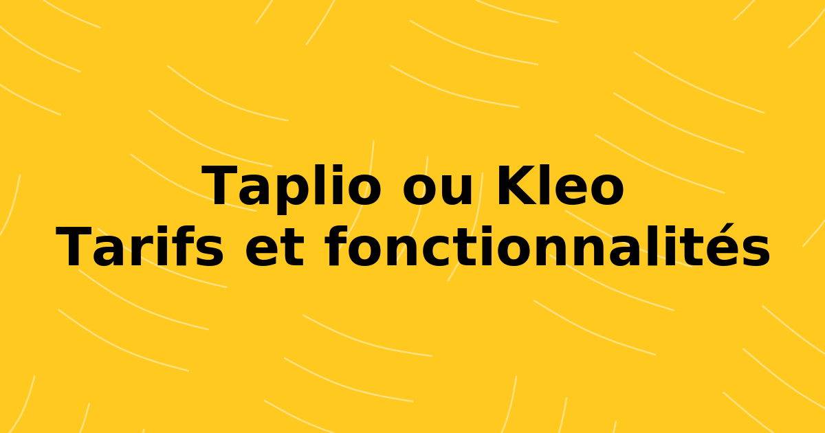 Taplio ou Kleo : fonctionnalités, tarifs et différences