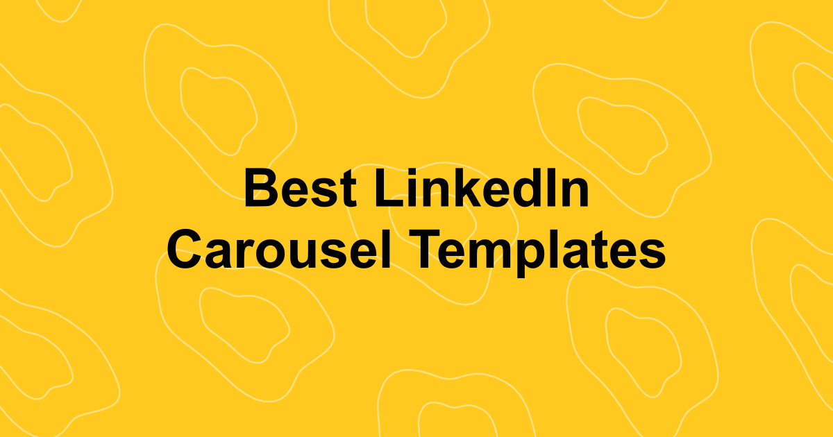 12 Best LinkedIn Carousel Templates & Generators for 2026