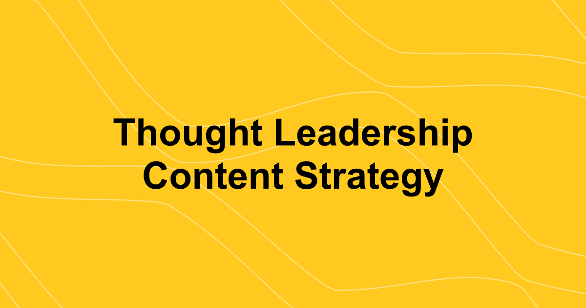 Your Definitive Thought Leadership Content Strategy for 2026